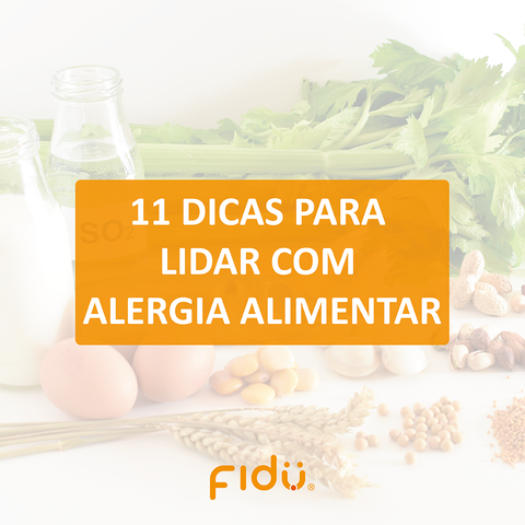 11 Dicas para lidar com Alergia Alimentar